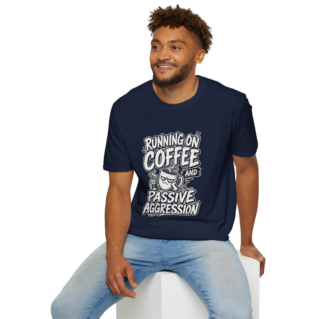 Funny Dark Humor Tshirt — Funny Office Tshirt Dark Humor Graphic Tee Unique Coworker Gift  RUNNING ON COFFEE AND PASSIVE AGGRESSION Shirt