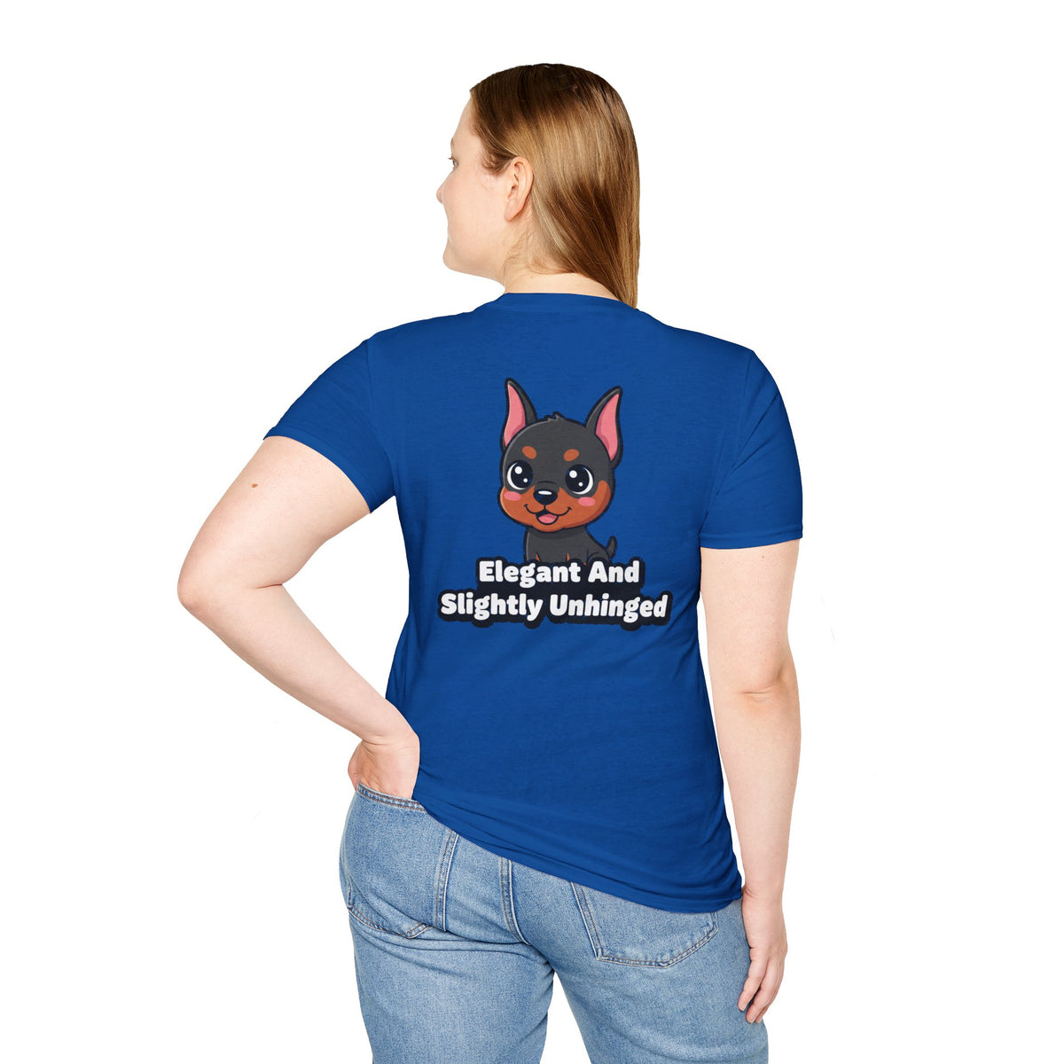 Cute Doberman Shirt Elegant And Slightly Unhinged Funny Dog Lover Unisex Softstyle Tee Gift