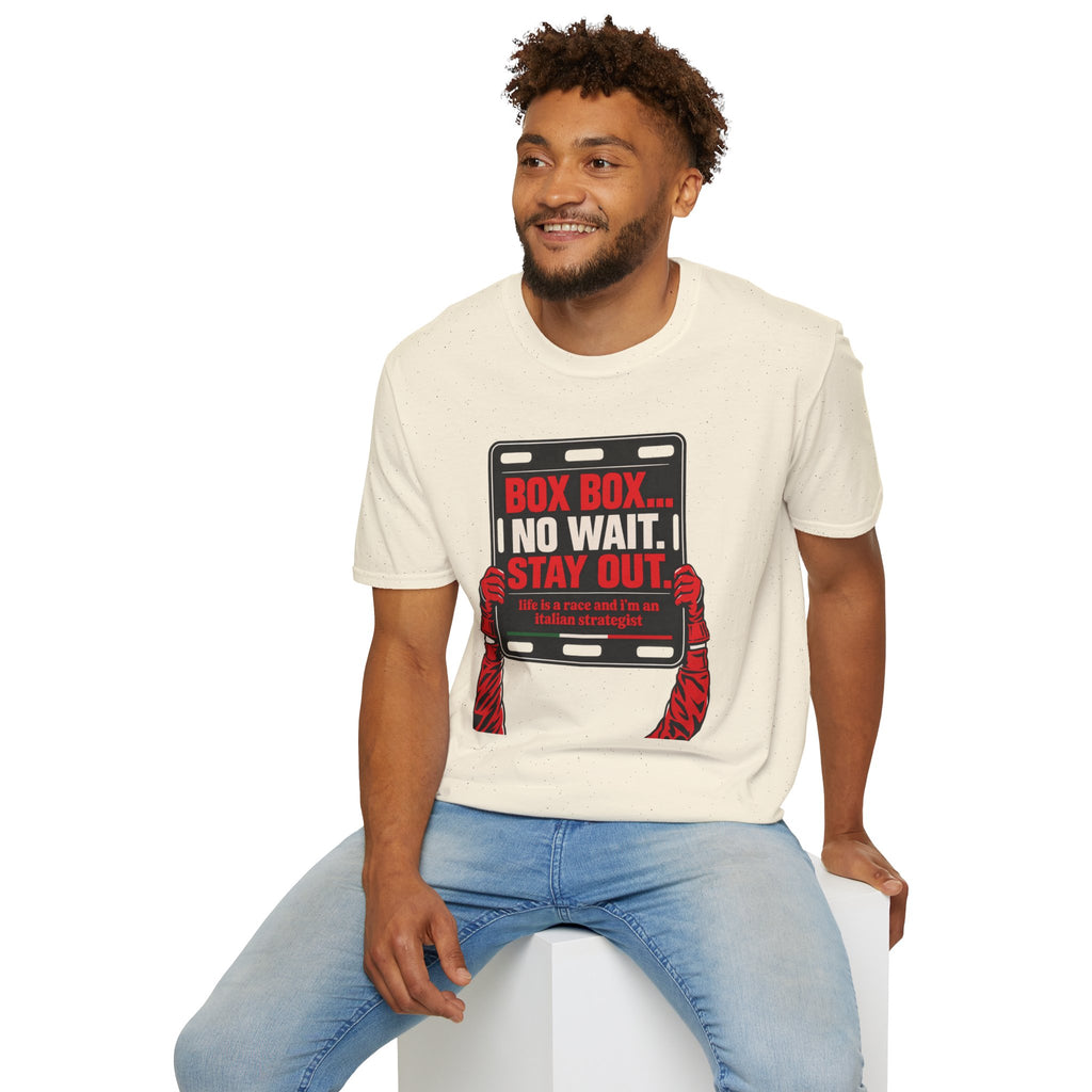 Funny Racing T-Shirt Box Box No Wait Stay Out Italian Strategist Motorsport Fan Shirt Unisex Softstyle Tee Race Day Gift