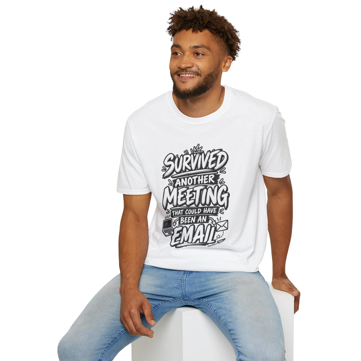 Funny Dark Humor Shirt Survived a Meeting That Could Have Been an Email Tee Unique Coworker Gift