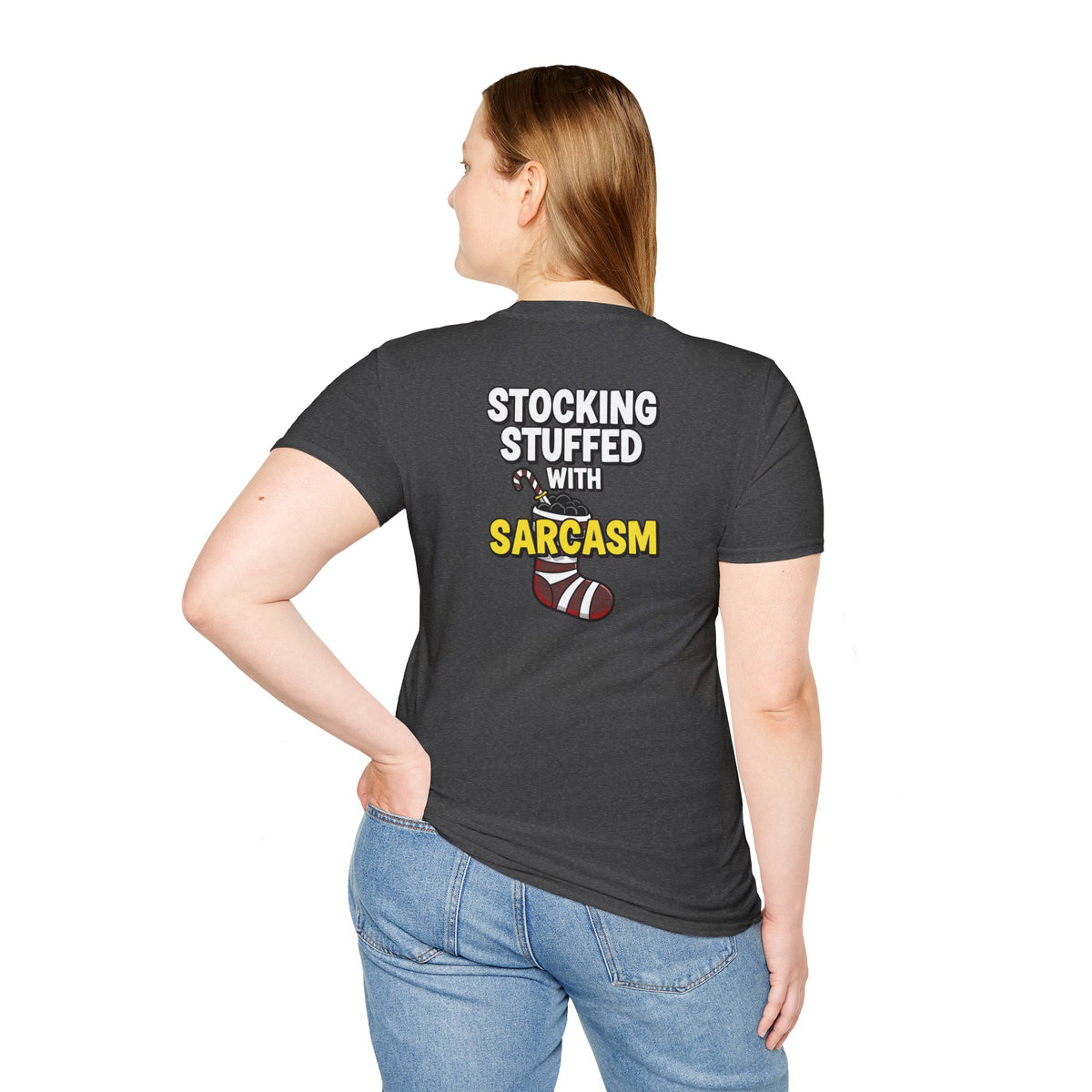 Dark Humor Christmas Shirt Stocking Stuffed With Sarcasm Funny Sarcastic Unisex Softstyle Tee Adult Christmas Gift