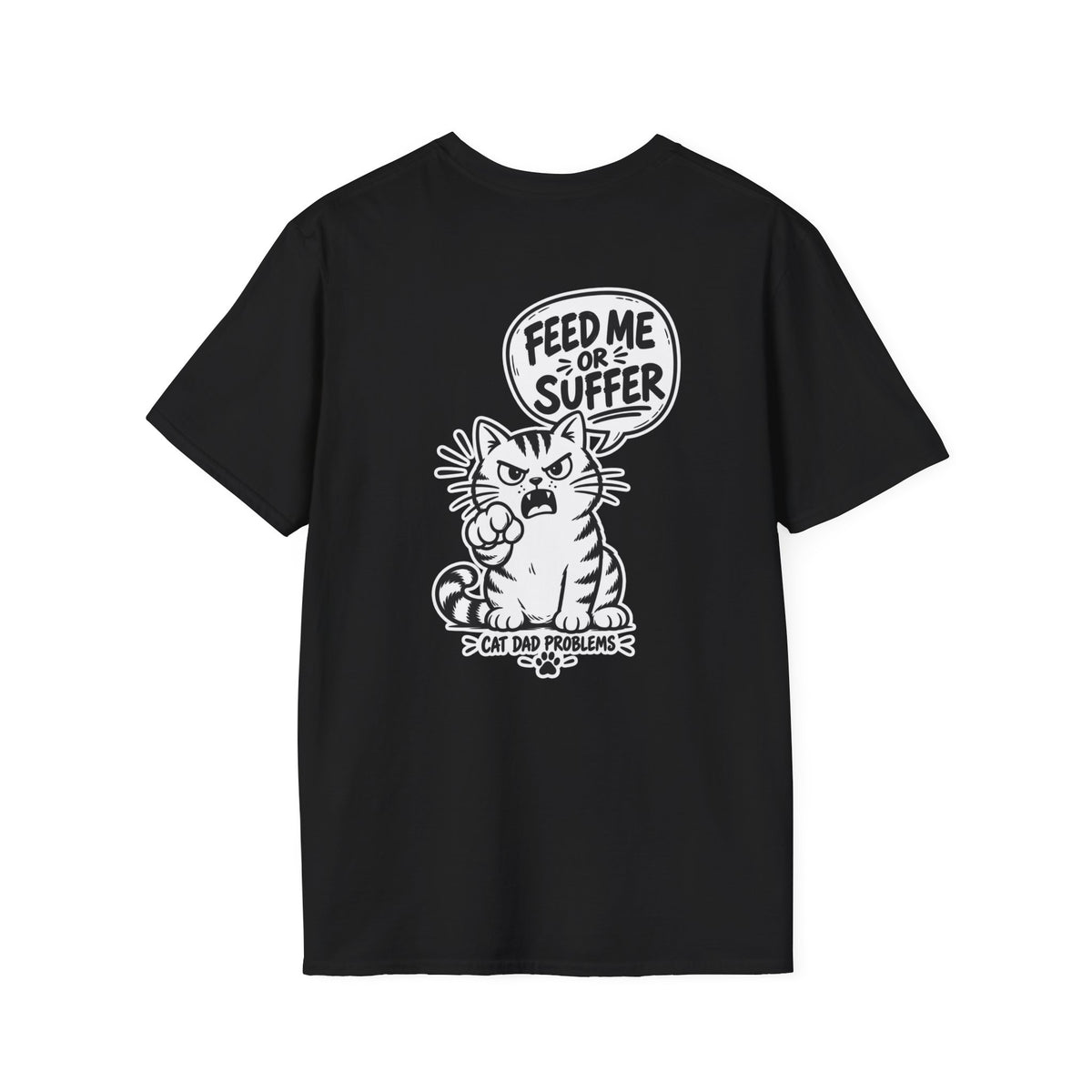 Cat Dad Shirt Pet Lover Tshirt Funny Cat Lover Graphic Tee Dark Humor Tee Unique Gift Funny Tshirt