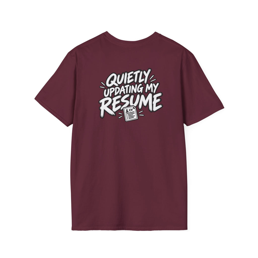 Funny Dark Humor Shirt Quietly Updating My Resume Funny Office Tee Unique Gift