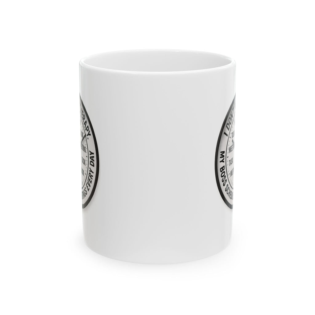Funny Unique My Boss Ceramic Coffee Mug Clock Gift Tea Lovers Work Coworker Cup 11oz