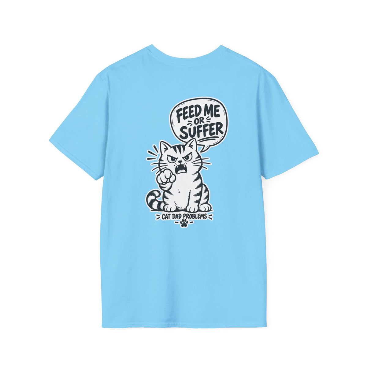 Cat Dad Shirt Pet Lover Tshirt Funny Cat Lover Graphic Tee Dark Humor Tee Unique Gift Funny Tshirt