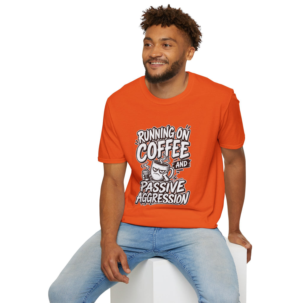 Funny Dark Humor Tshirt — Funny Office Tshirt Dark Humor Graphic Tee Unique Coworker Gift  RUNNING ON COFFEE AND PASSIVE AGGRESSION Shirt
