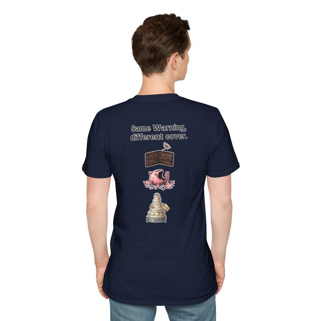 Funny Marriage T-Shirt Same Warning Different Cover Broke Wallet Wedding Humor Shirt Groom Bachelor Party Tee