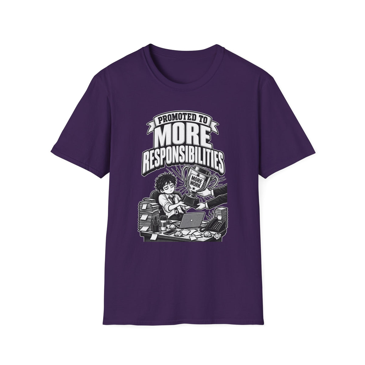 Funny Dark Humor Tshirt — Funny Office Tshirt Dark Humor Graphic Tee Unique Coworker Gift PROMOTED TO MORE RESPONSIBILITIES Shirt