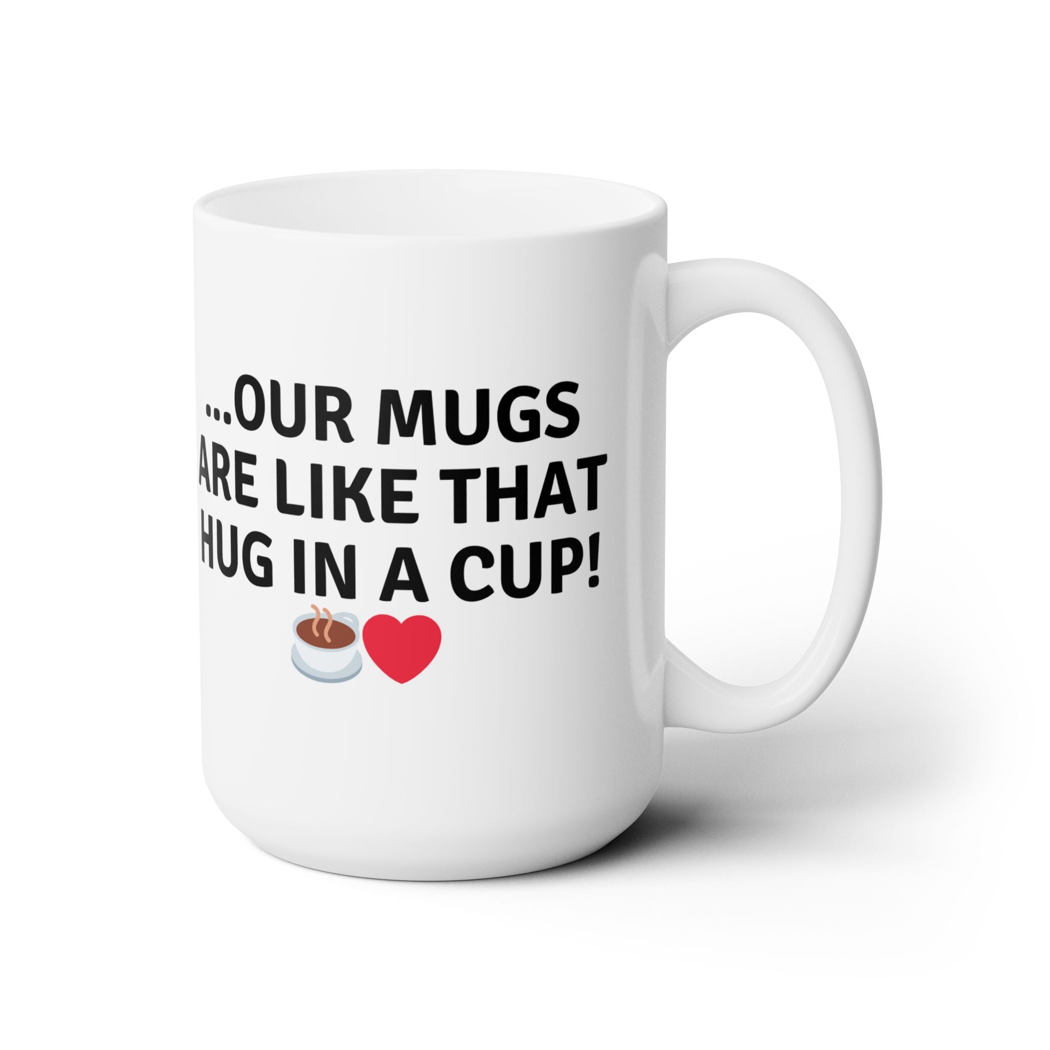 Funny Ceramic Mug Girlfriend Love Hug White Coffee Tea Gift Different Sides 15oz