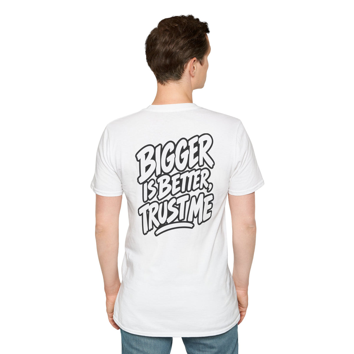 Funny Dark Humor Shirt Bigger Is Better Trust Me Novelty Tee Unique Gift