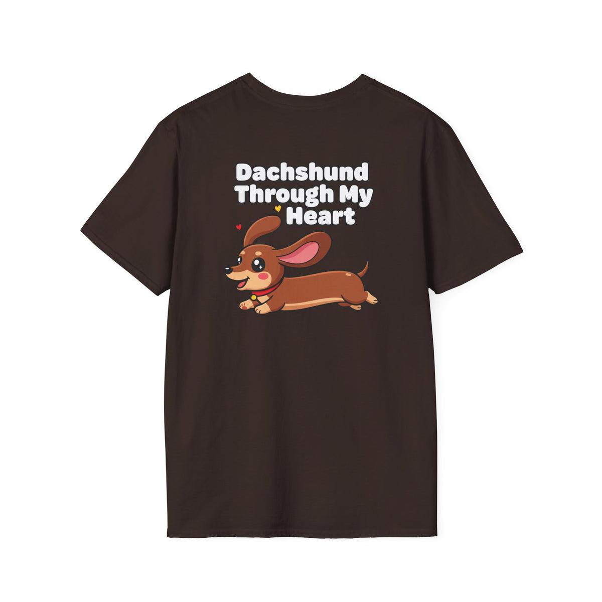 Cute Dachshund Shirt Dachshund Through My Heart Funny Dog Lover Unisex Softstyle Tee Gift