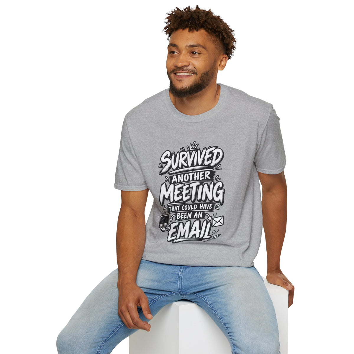 Funny Dark Humor Shirt Survived a Meeting That Could Have Been an Email Tee Unique Coworker Gift
