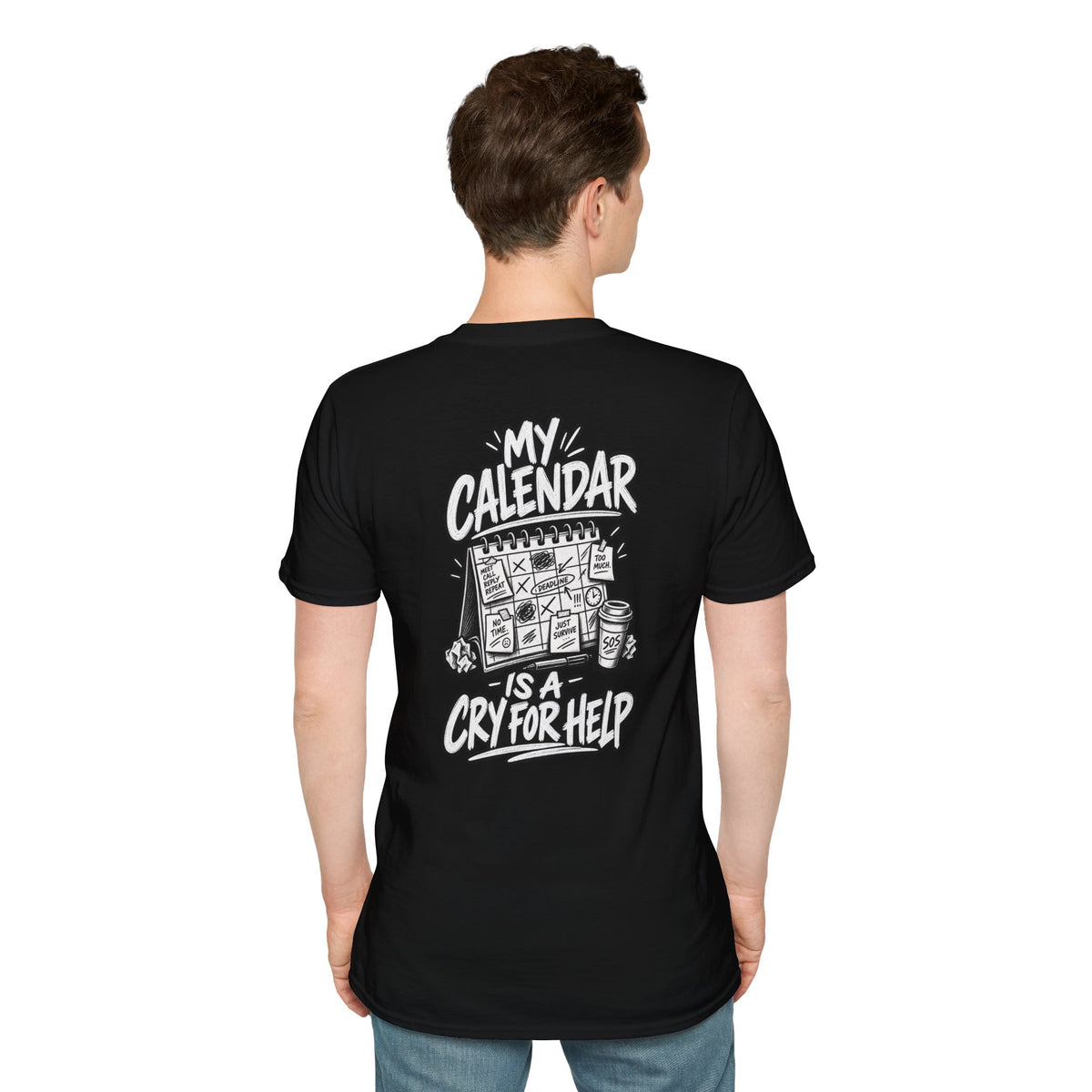 Funny Dark Humor Shirt My Calendar Is a Cry for Help Funny Office Tee Gift