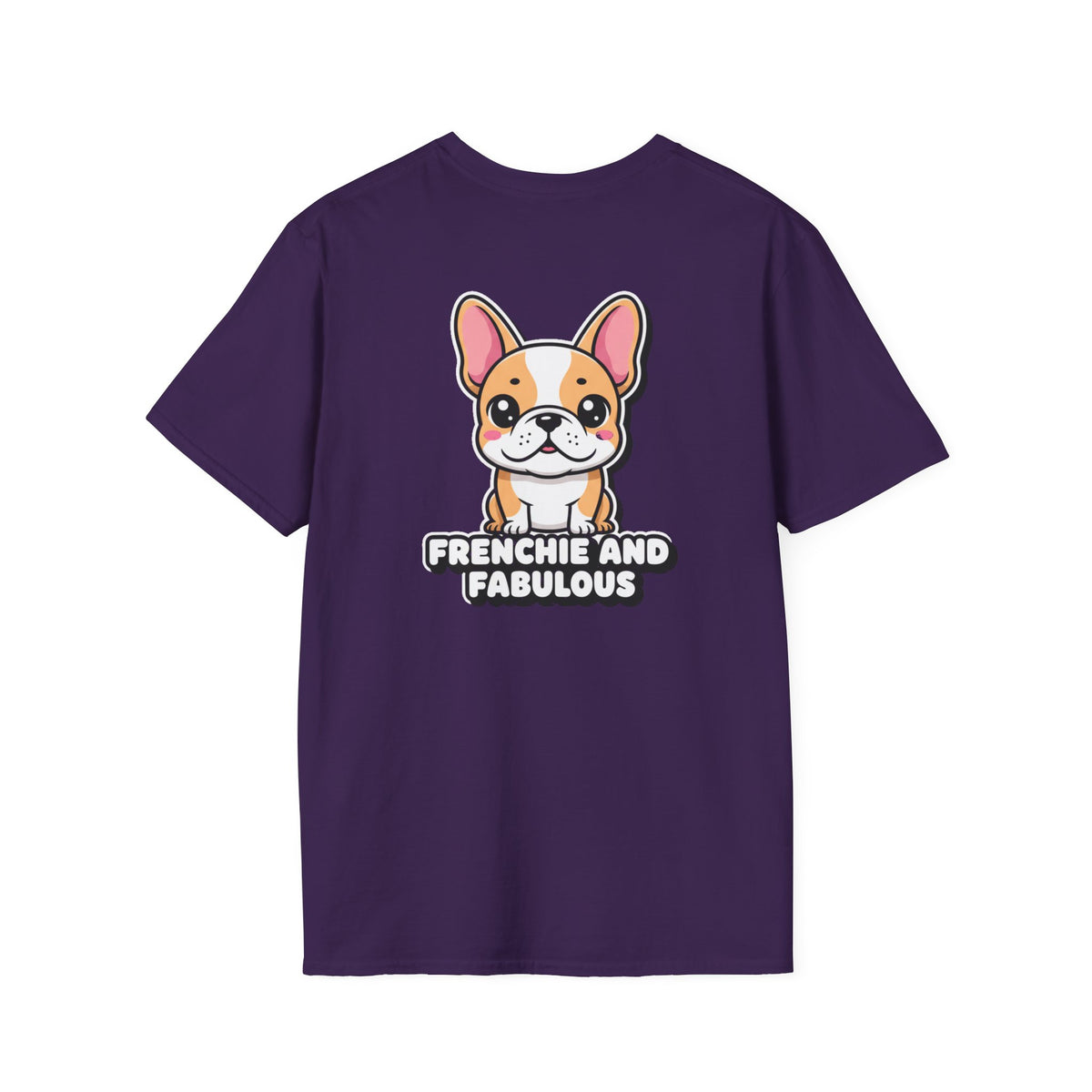 Cute French Bulldog Shirt Frenchie And Fabulous Funny Dog Lover Unisex Softstyle Tee Gift