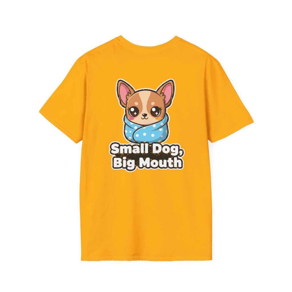 Cute Chihuahua Shirt Small Dog, Big Mouth Funny Dog Lover Unisex Softstyle Tee Gift