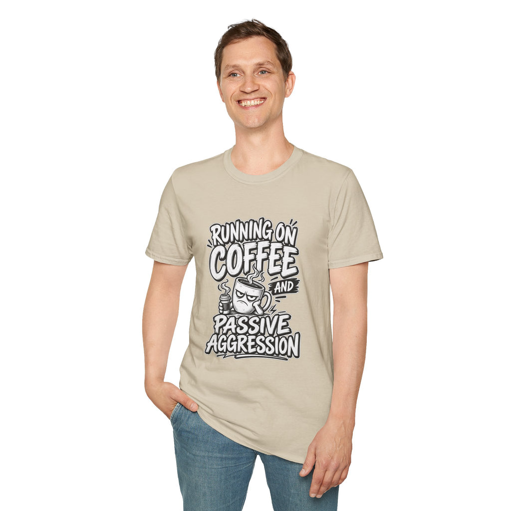 Funny Dark Humor Tshirt — Funny Office Tshirt Dark Humor Graphic Tee Unique Coworker Gift  RUNNING ON COFFEE AND PASSIVE AGGRESSION Shirt