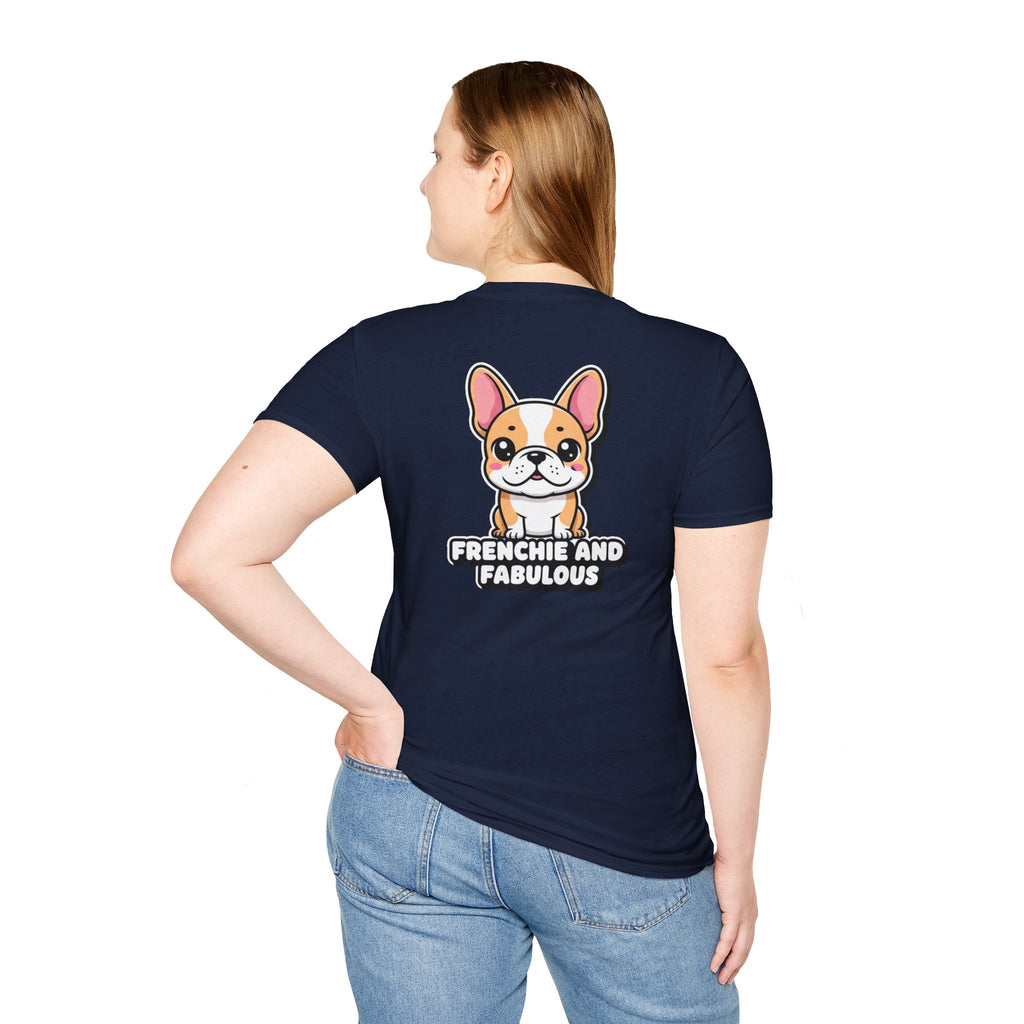 Cute French Bulldog Shirt Frenchie And Fabulous Funny Dog Lover Unisex Softstyle Tee Gift