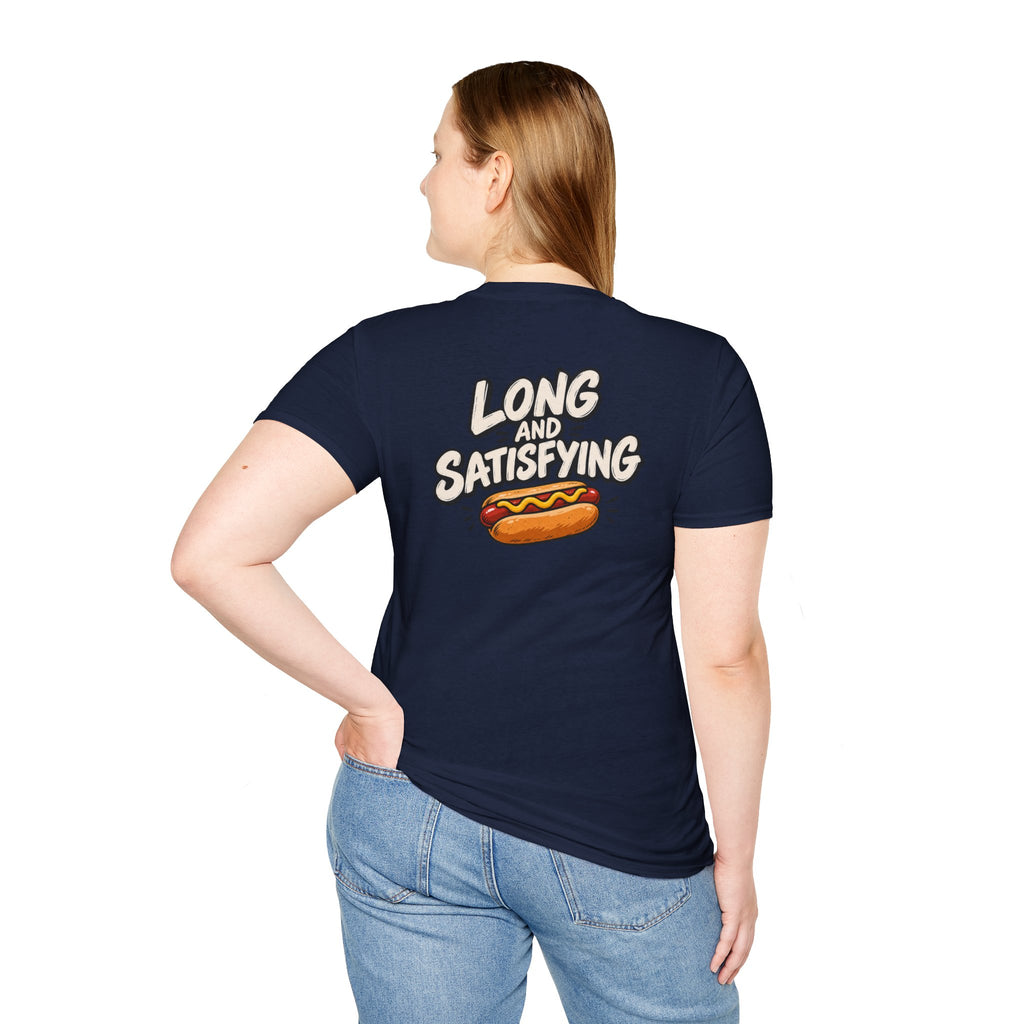 Dark Humor Funny Long and Satisfying Tshirt Tee Unique Gift