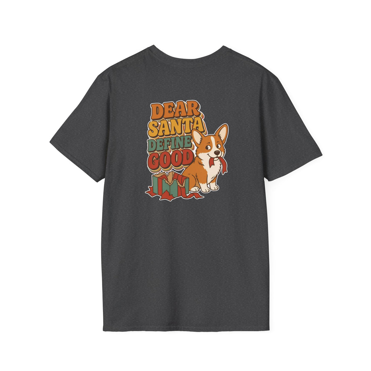 Retro Christmas Dog T-Shirt Dear Santa Define Good Vintage Dog Lover Shirt Unisex Softstyle Tee Christmas Gift