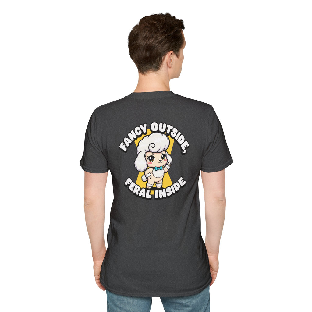 Cute Poodle Shirt Fancy Outside, Feral Inside Funny Dog Lover Unisex Softstyle Tee Gift