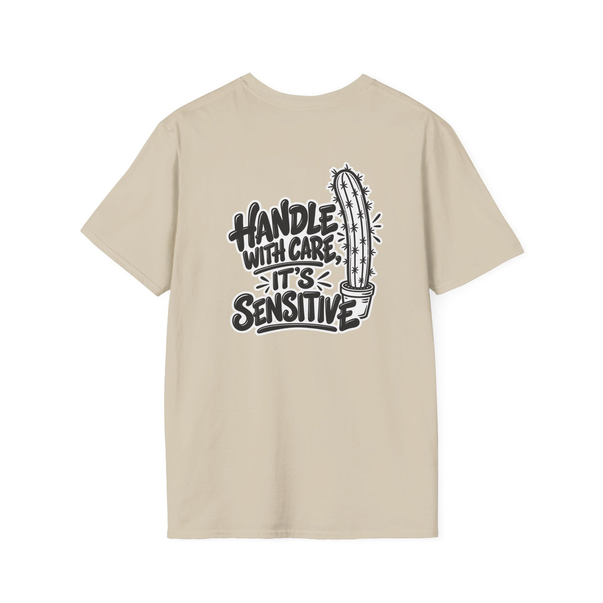 Dark Humor Funny Plant Shirt Handle With Care It's Sensitive Novelty Cactus Tshirt Tee Unique Gift