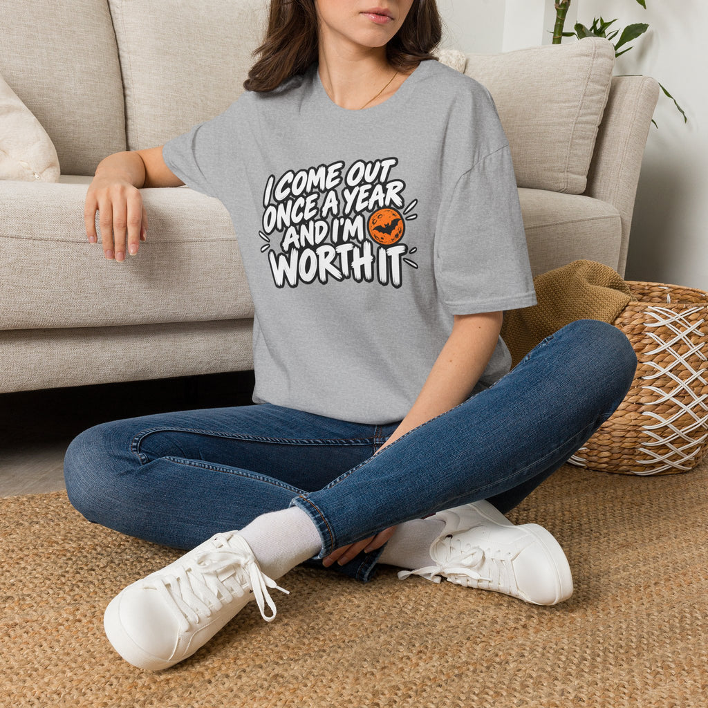 Funny Halloween Shirt I Come Out Once a Year and I'm Worth It Tee Graphic T-Shirt