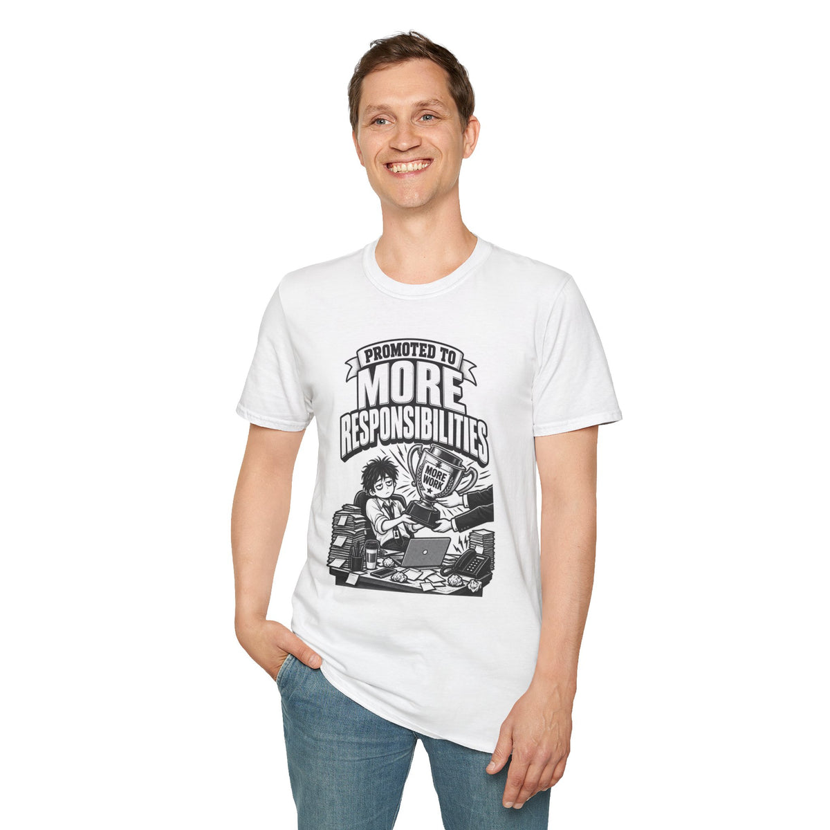 Funny Dark Humor Tshirt — Funny Office Tshirt Dark Humor Graphic Tee Unique Coworker Gift PROMOTED TO MORE RESPONSIBILITIES Shirt