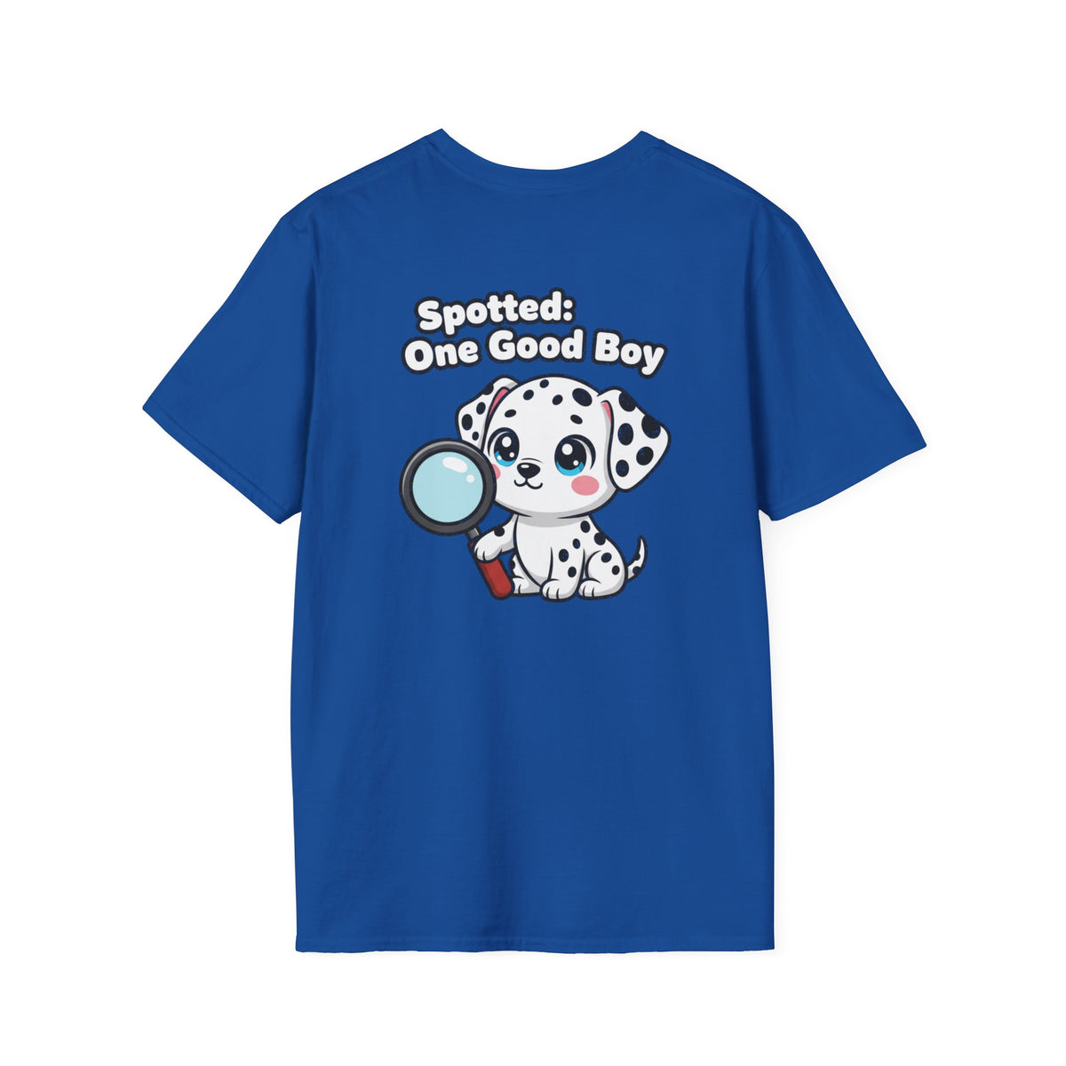 Cute Dalmatian Shirt Spotted: One Good Boy Funny Dog Lover Unisex Softstyle Tee Gift