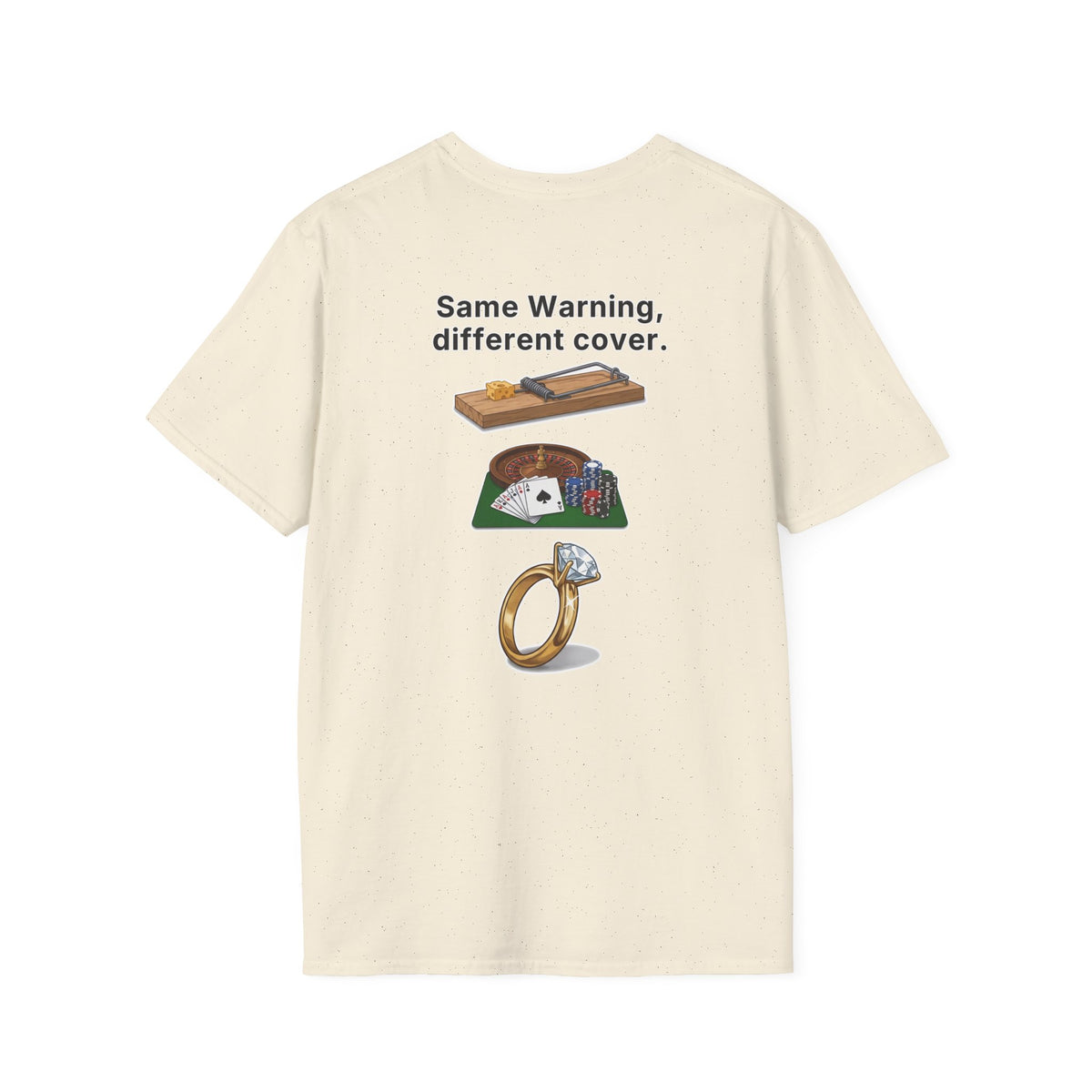Funny Marriage T-Shirt Same Warning Different Cover Mousetrap Casino Ring Wedding Humor Shirt Groom Bachelor Party Tee