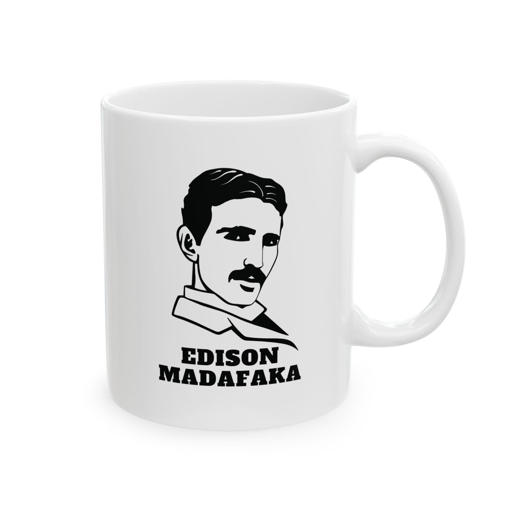 Funny Nikola Tesla Joke Gift Edison Physics Coffee Mug Sarcastic Mug Cup 2026 US 11oz