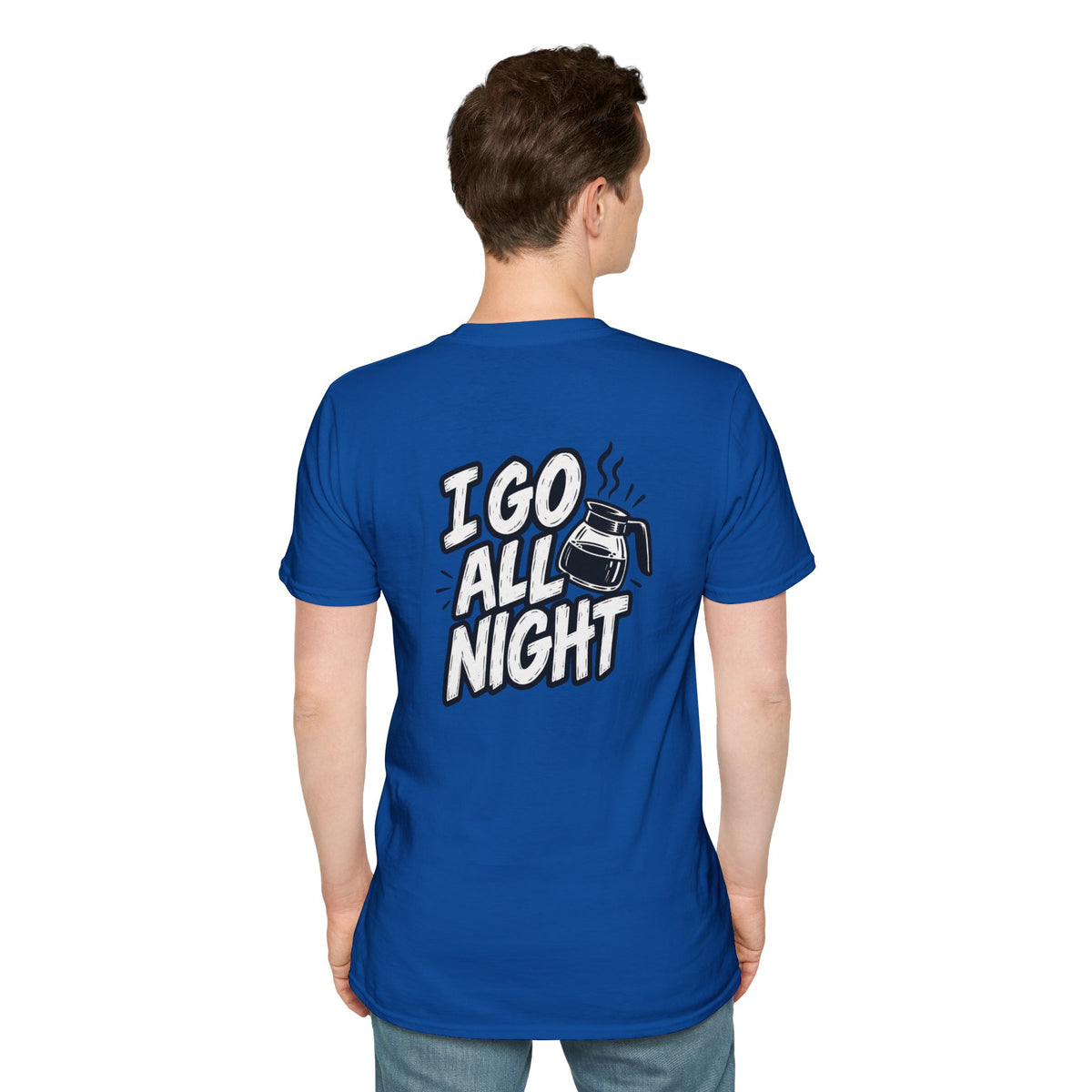 Dark Humor Funny Coffee Shirt I Go All Night Novelty Coffee Lover Graphic Tee Unique Tshirt Gift