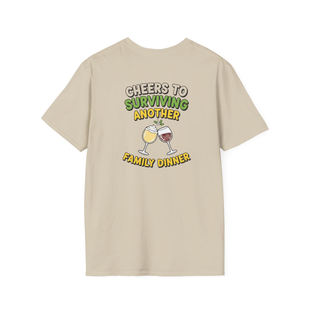 Dark Humor Christmas Shirt Cheers To Surviving Another Family Dinner Funny Sarcastic Unisex Softstyle Tee Adult Christmas Gift