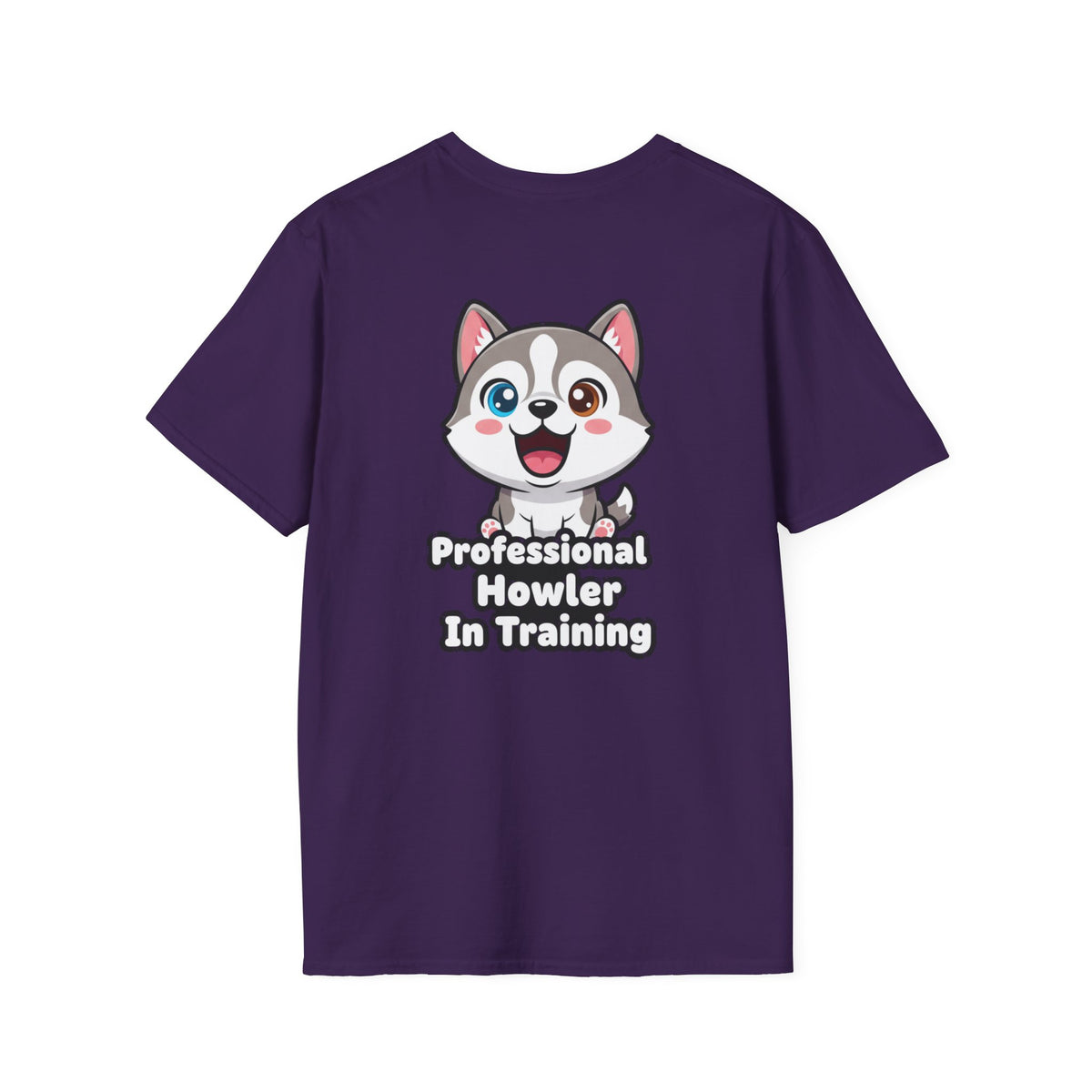 Cute Husky Shirt Professional Howler In Training Funny Dog Lover Unisex Softstyle Tee Gift