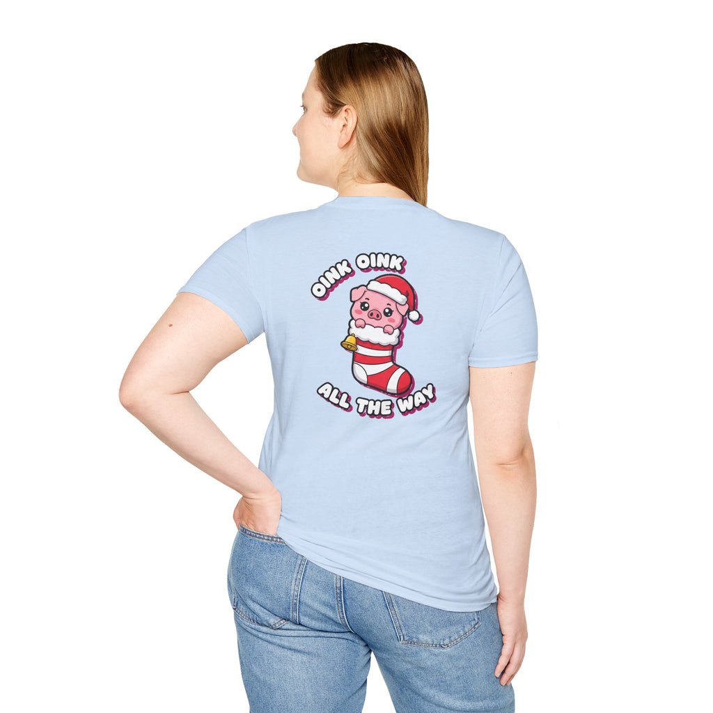 Cute Christmas Shirt Oink Oink All The Way Funny Animal Unisex Softstyle Tee Christmas Gift