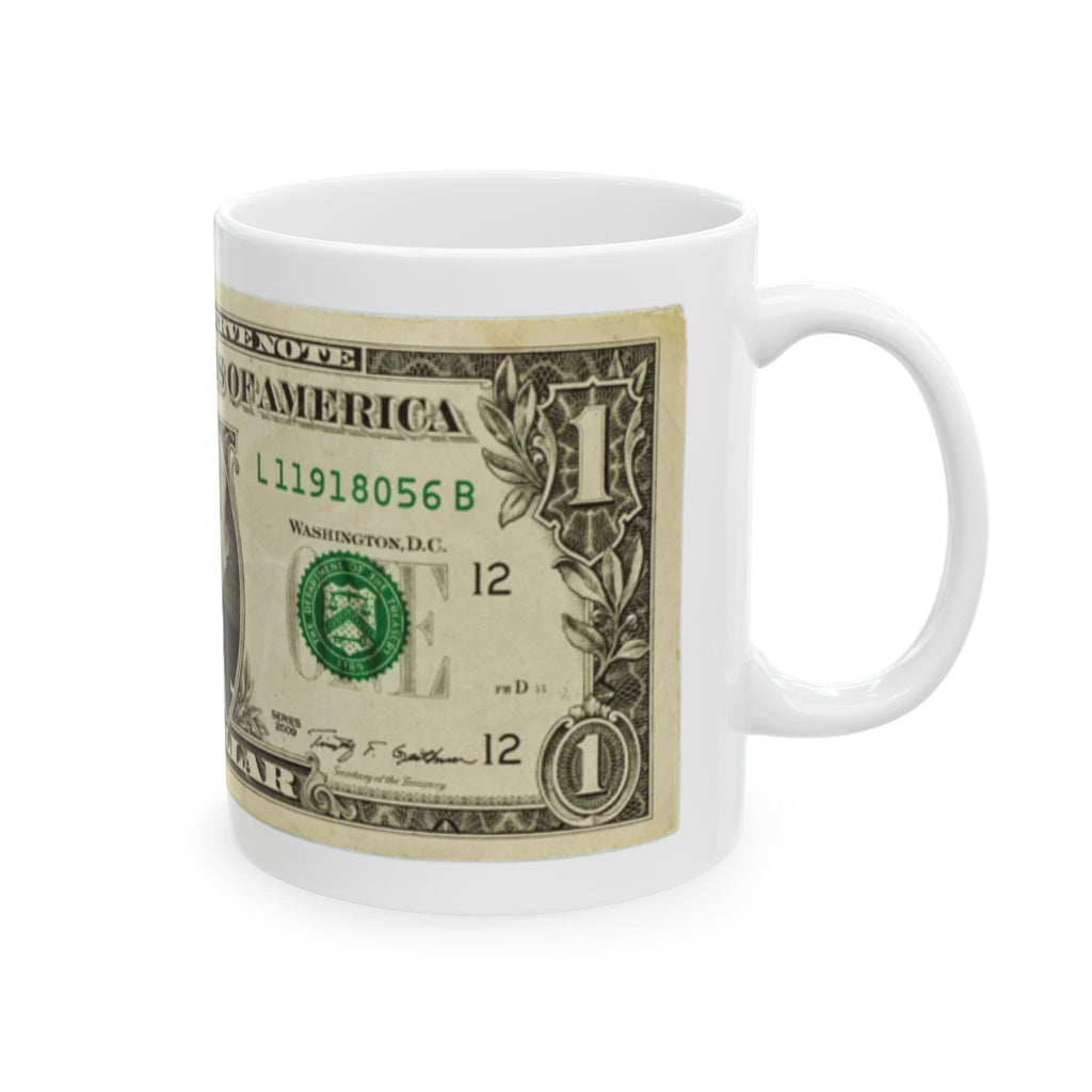 Donald Trump Us Dollar Ceramic Mug Coffee Tea One Dollar Money Funny 11oz 2027
