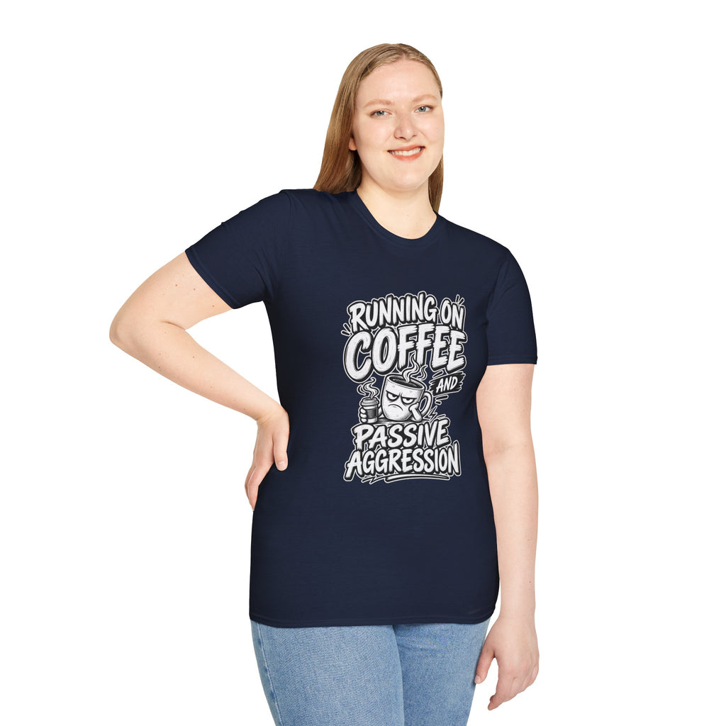 Funny Dark Humor Tshirt — Funny Office Tshirt Dark Humor Graphic Tee Unique Coworker Gift  RUNNING ON COFFEE AND PASSIVE AGGRESSION Shirt