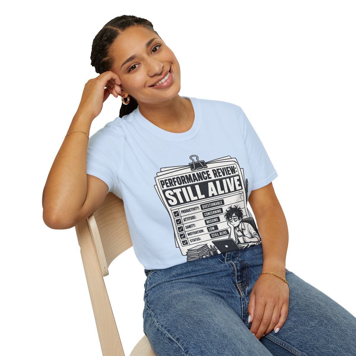 Funny Dark Humor Tshirt — Funny Office Tshirt Dark Humor Graphic Tee Unique Coworker Gift STILL ALIVE Shirt