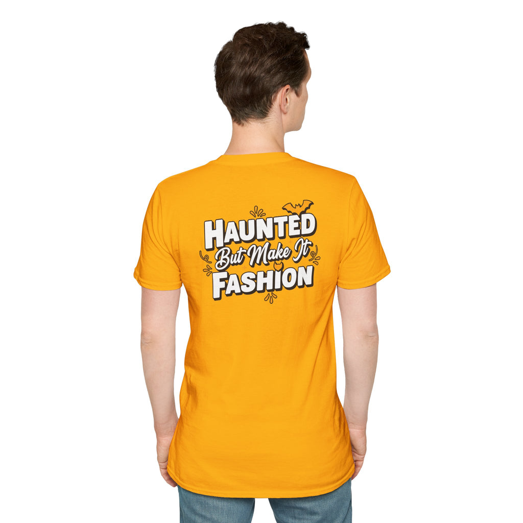 Dark Humor Halloween Shirt Haunted But Make It Fashion Funny Sarcastic Unisex Softstyle Tee Adult Halloween Gift