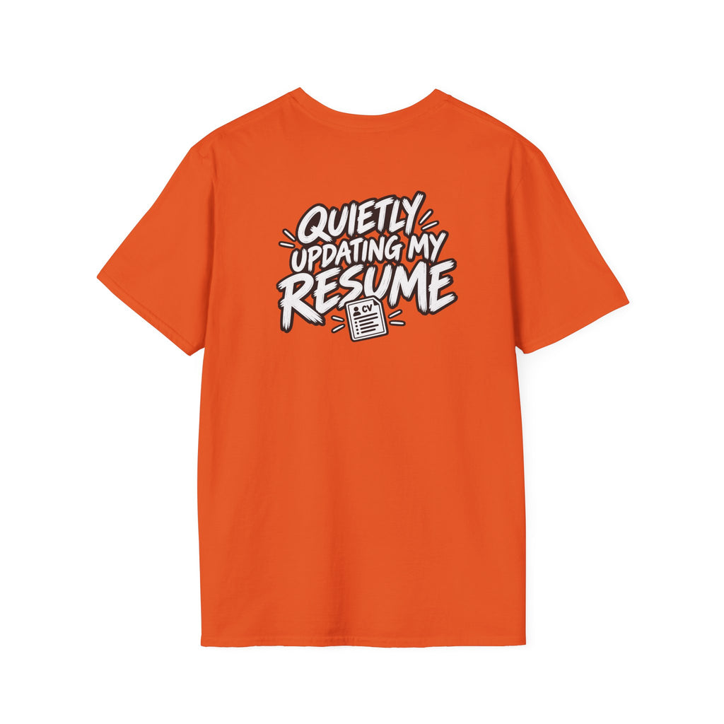 Funny Dark Humor Shirt Quietly Updating My Resume Funny Office Tee Unique Gift