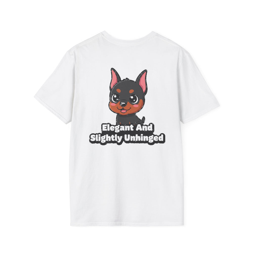 Cute Doberman Shirt Elegant And Slightly Unhinged Funny Dog Lover Unisex Softstyle Tee Gift