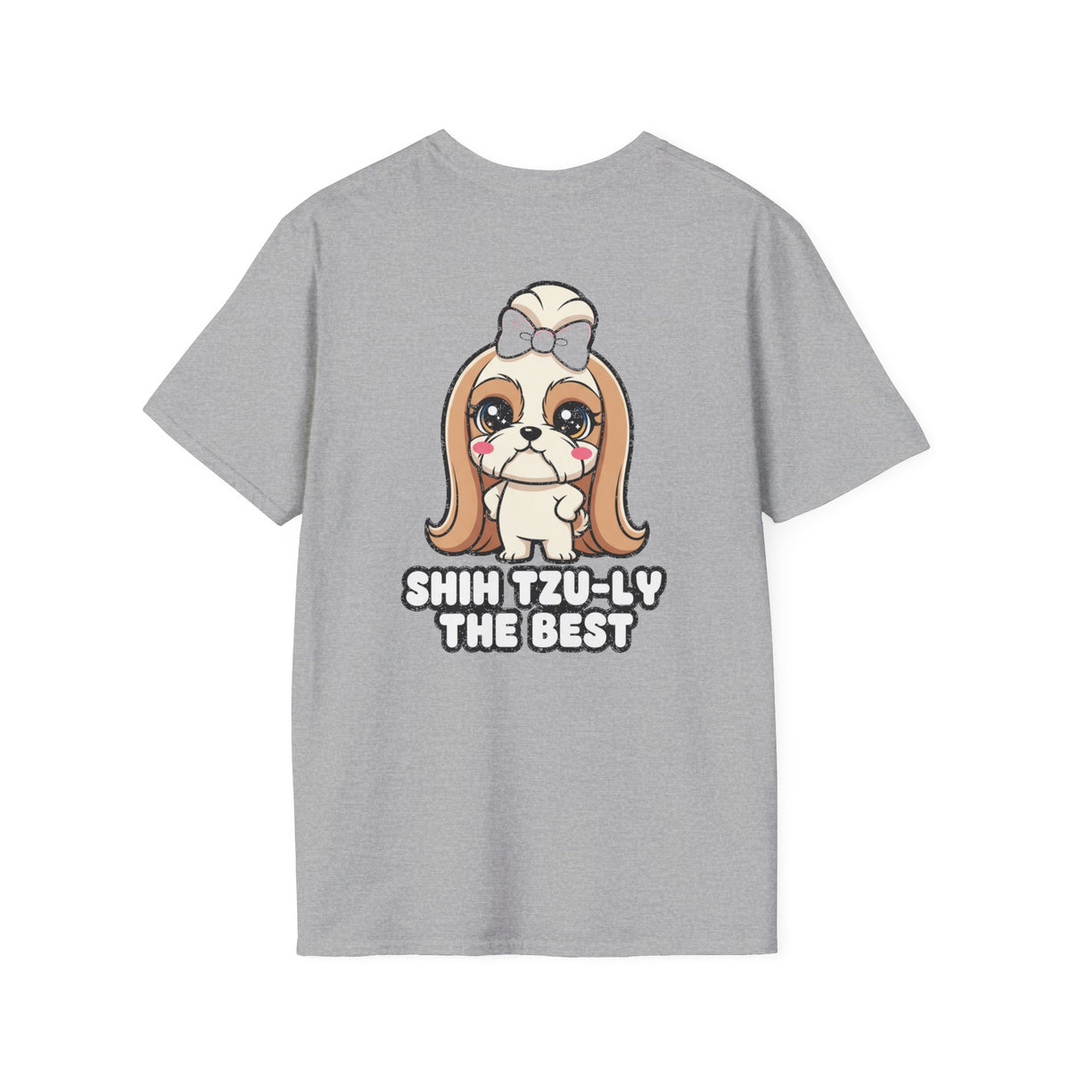 Cute Shih Tzu Shirt Shih Tzu-ly The Best Funny Dog Lover Unisex Softstyle Tee Gift