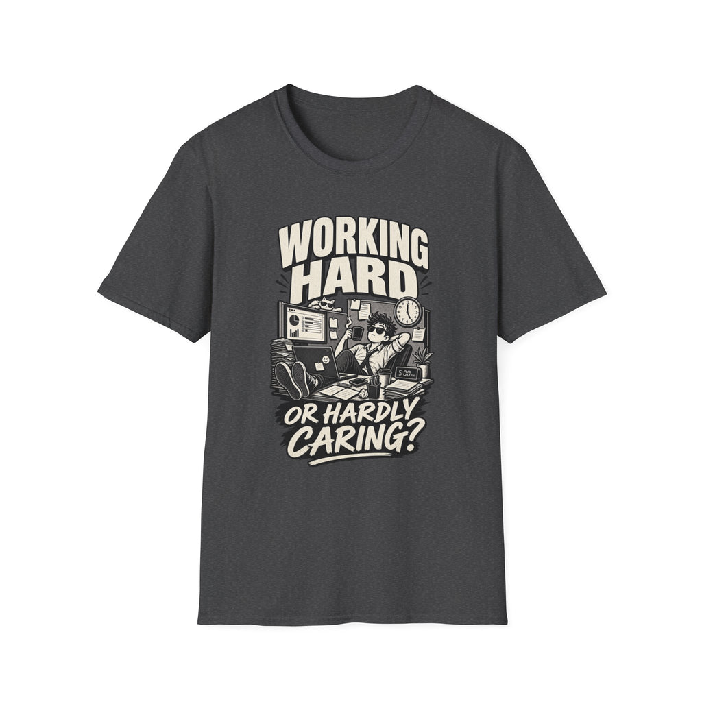Funny Dark Humor Tshirt — Funny Office Tshirt Dark Humor Graphic Tee Unique Coworker Gift WORKING HARD Shirt