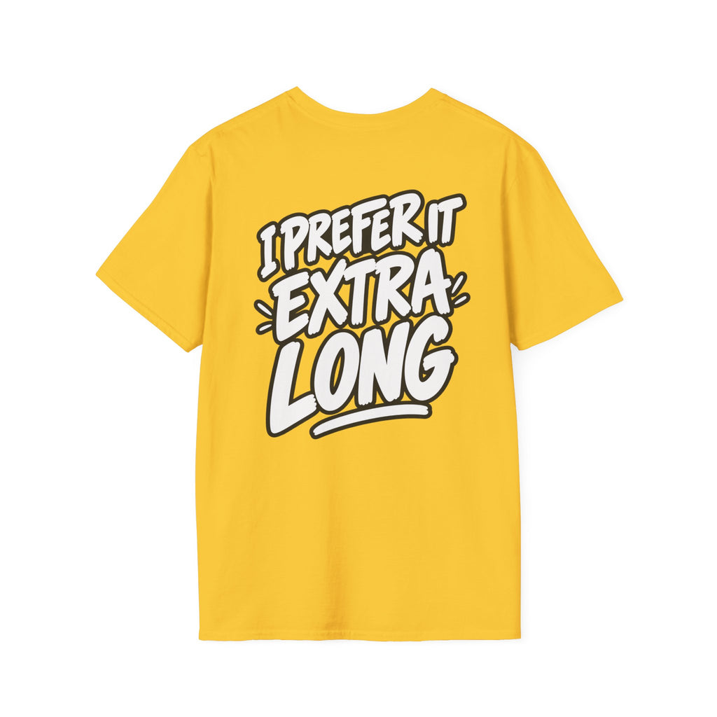Dark Humor Funny Shirt I Prefer It Extra Long Novelty Tee Tshirt Tee Unique Gift