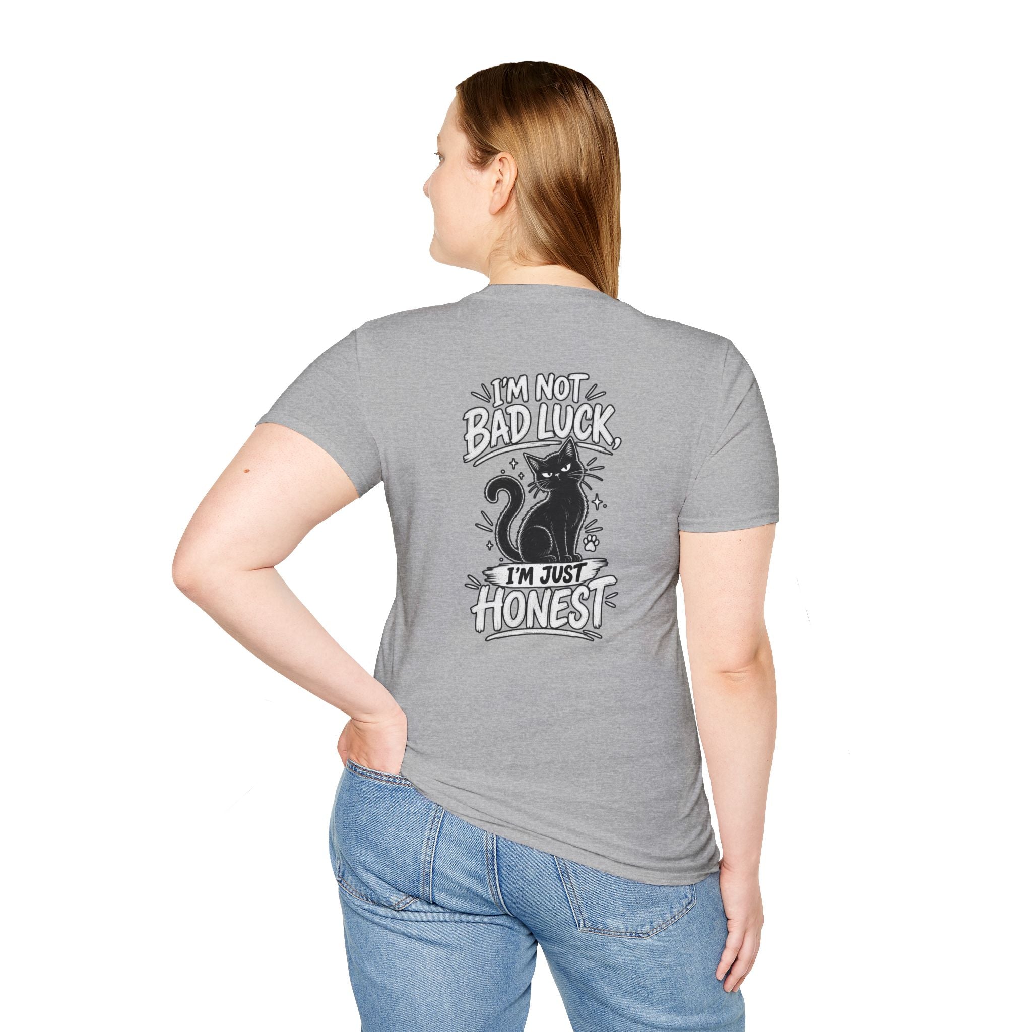 Black Cat Shirt I'm Not Bad Luck I'm Just Honest Dark Humor Tee Unique Gift Black Cat T shirt