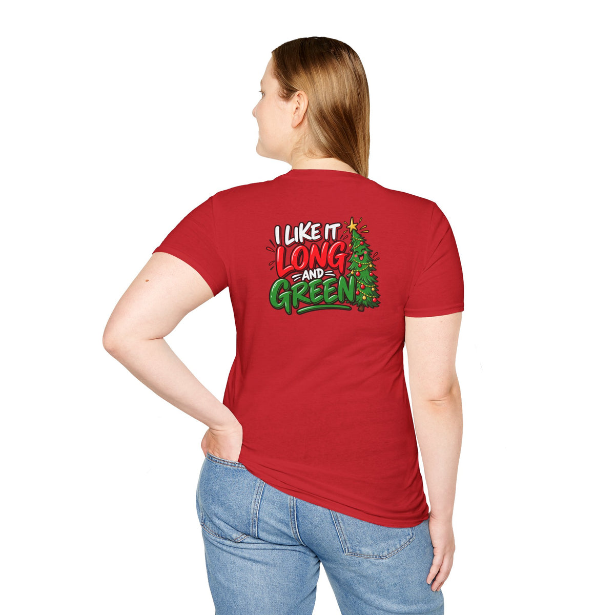 Funny Christmas Pun Tee Cheeky Holiday Shirt Dark Humor Funny Shirt I Like It Long and Green T-Shirt Unique Gift