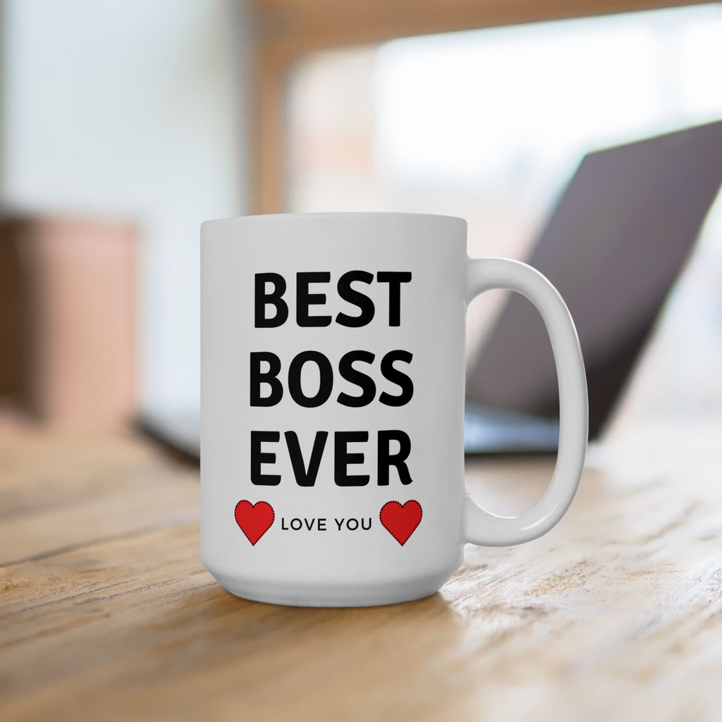 Best Boss Ever Love You World's Best The Office Ceramic Coffee Tea Mug Gift 15oz
