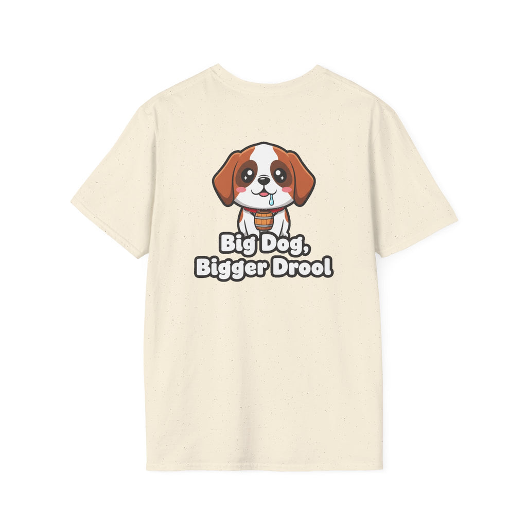 Cute Saint Bernard Shirt Big Dog, Bigger Drool Funny Dog Lover Unisex Softstyle Tee Gift