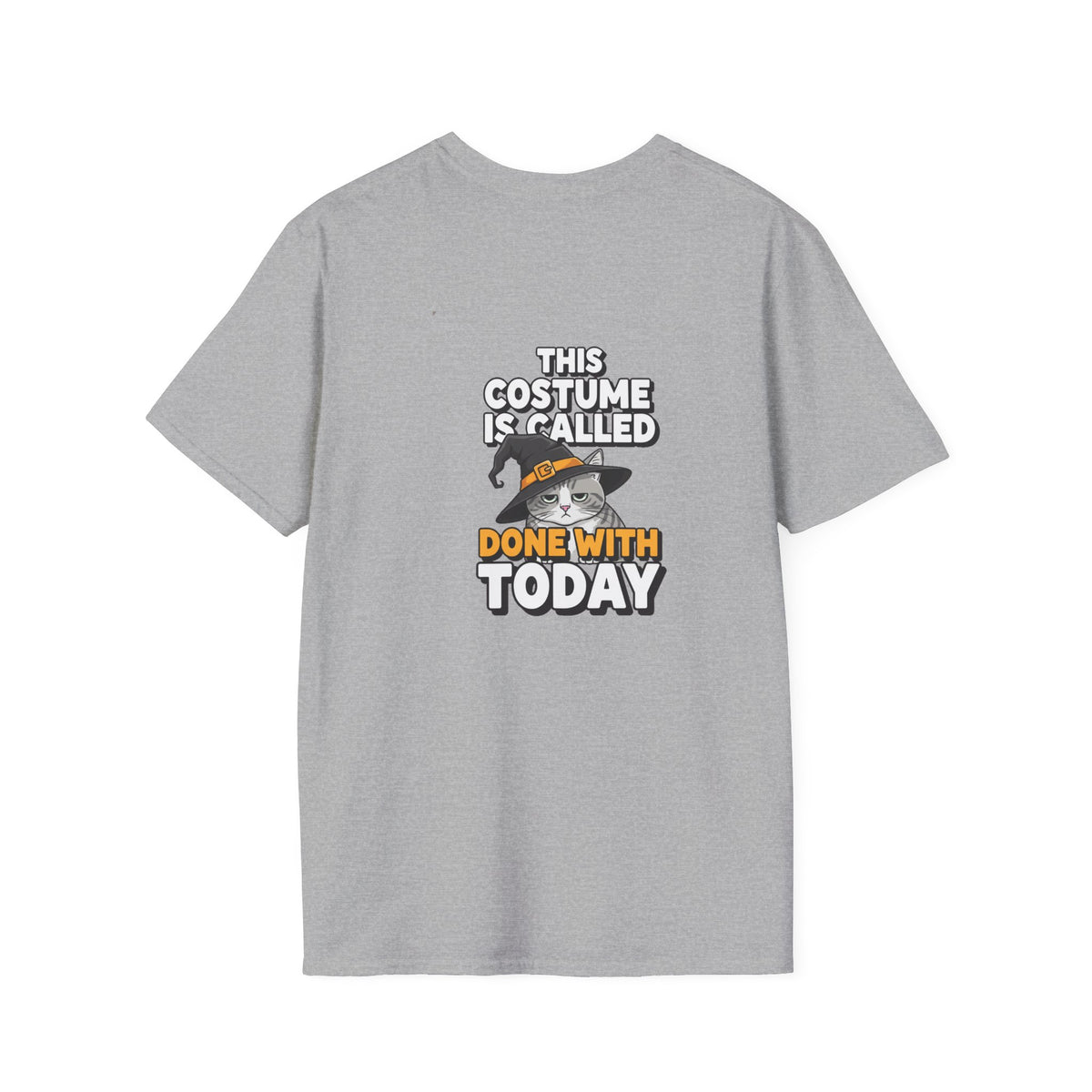 Dark Humor Halloween Shirt This Costume Is Called Done With Today Funny Cat Sarcastic Unisex Softstyle Tee Adult Halloween Gift