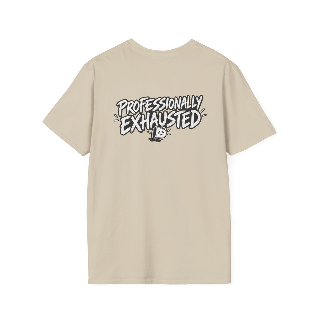 Funny Dark Humor Shirt Professionally Exhausted Funny Office Tee Unique Gift