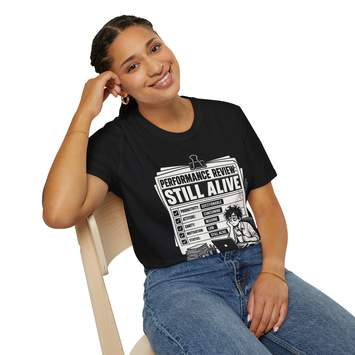 Funny Dark Humor Tshirt — Funny Office Tshirt Dark Humor Graphic Tee Unique Coworker Gift STILL ALIVE Shirt